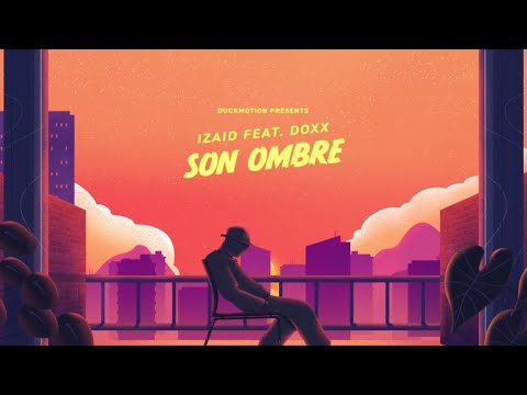 Izaid & Doxx - Son Ombre