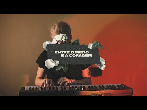 Entre O Medo E A Coragem - Âncora