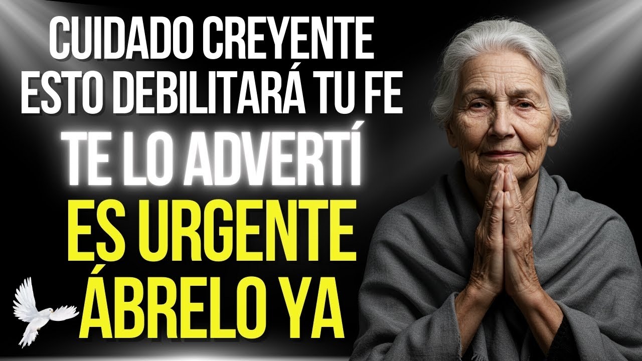 DIOS DICE: IGNORAR Esto Podría DESTRUIR tu Fe... ¡ÁBREME HOY ANTES DE QUE SEA TARDE!