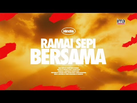 Hindia - Ramai Sepi Bersama (Official Lyric Video)