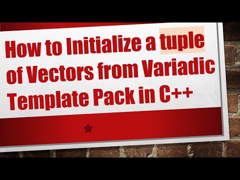 How to Initialize a tuple of Vectors from Variadic Template Pack in C+ +