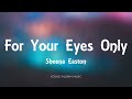 Sheena Easton - For Your Eyes Only (Lyrics)