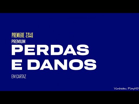 (HD) Perdas e Danos - Em Cartaz no Telecine Premium