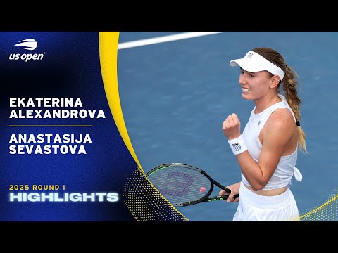 Ekaterina Alexandrova vs. Anastasija Sevastova Highlights | 2025 US Open Round 1