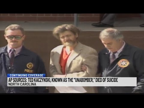AP Sources: Ted Kaczynski, a.k.a the "Unabomber," died of suicide