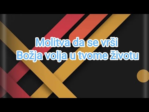 Molitva da se vrši Božja volja u tvome životu