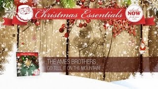 The Ames Brothers - Go Tell It On the Mountain // Christmas Essentials