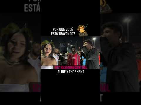 ALINE x THORMENT | 121º RESENHA CENTRAL
