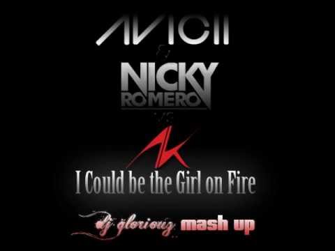 Avicii & Nicky Romero Vs Alicia Keys   I Could be the Girl on Fire DJ GLORiOUZ MashUp