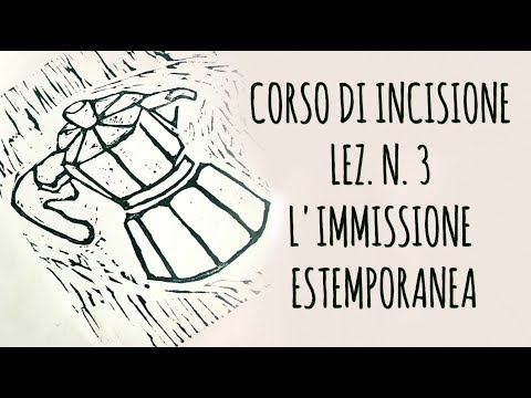 Corso di Incisione, Lez.n.3 : L'immissione estemporanea  video SPECIALE con Gabriele! Arte per Te