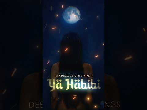 Kings x Despina Vandi/Ya Habibi [Remix] @yogurtmusic