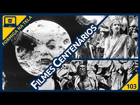 Filmes Centenários I Formiga na Tela - 103