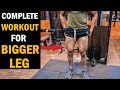 Complete Leg Workout for BIGGER LEGS - Full Quads, Hams, Calves Exercise (Home/Gym)