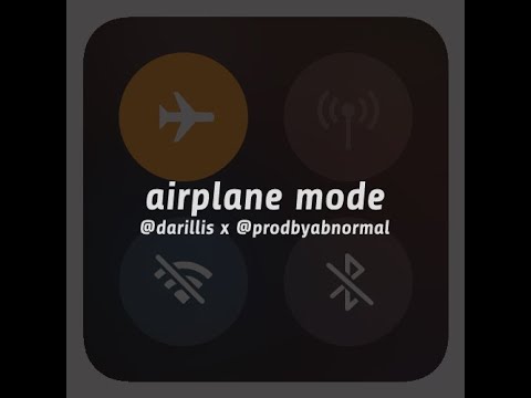 "Airplane Mode" - @Darillis X @ProdByAbnormal