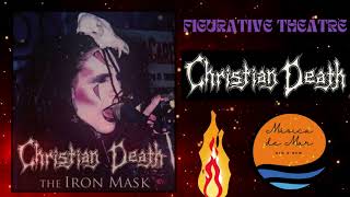 FIGURATIVE THEATRE CHRISTIAN DEATH