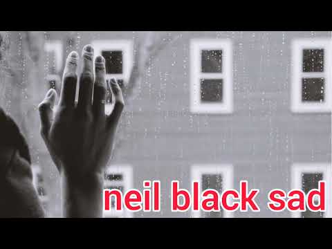 neil black sad /neil black sad music