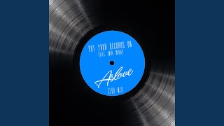 Put Your Records On (Club Mix)