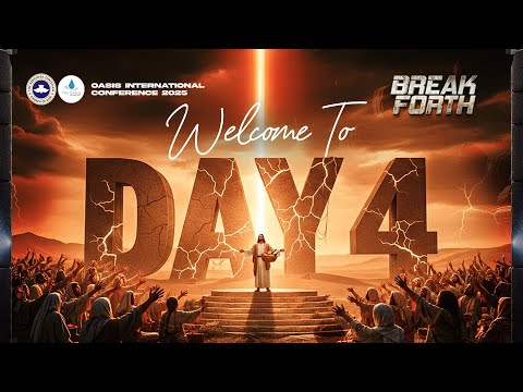 OASIS INTERNATIONAL CONFERENCE 2025 - BREAK FORTH (DAY 4)