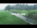 Pani da rang (slowed down w rain ☔)