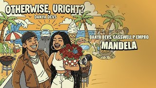 Download lagu Danya Devs - Mandela ft. Casswell P, Empro mp3 Download lagu Danya Devs - Mandela ft. Casswell P, Empro mp3