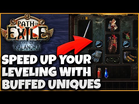 [POE 3.19] Level Faster With These Buffed Uniques - Tips and Tricks for Faster Leveling on ANY build