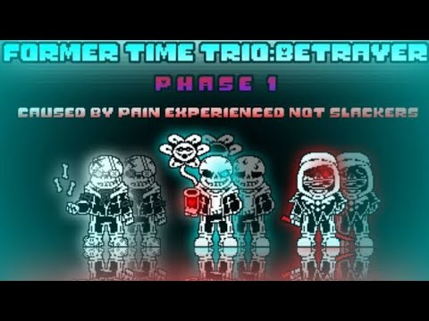 [Former Time Trio:Betrayer] OST 002-Caused By Pain Experienced Not Slackers