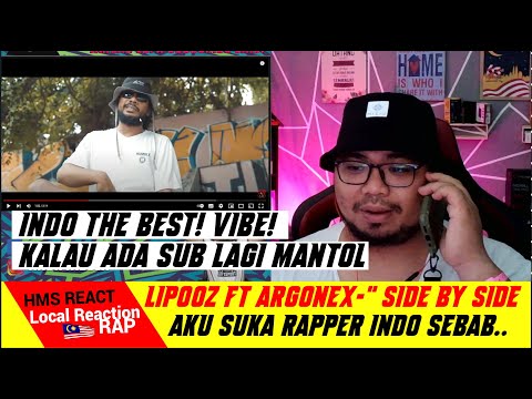Lipooz Ft Argonex-" SIDE BY SIDE " | Malaysia Reaction