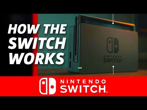 How the Switch Works - Nintendo Switch Presentation 2017