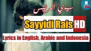 Download lagu Sayyidi Rais Lyrics English, Arabic, and Indonesia | Ramadan 2021 mp3 Download lagu Sayyidi Rais Lyrics English, Arabic, and Indonesia | Ramadan 2021 mp3