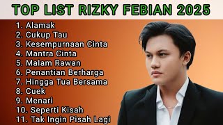 Download lagu TOP LIST LAGU RIZKY FEBIAN TERBARU 2025 | FULL Album Terbaik Nonstop mp3 Download lagu TOP LIST LAGU RIZKY FEBIAN TERBARU 2025 | FULL Album Terbaik Nonstop mp3