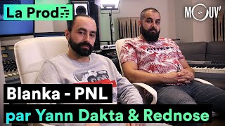 PNL - “Blanka” : comment Yann Dakta et Rednose ont composé le hit