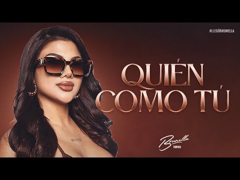Brunella Torpoco - Quién Como Tú