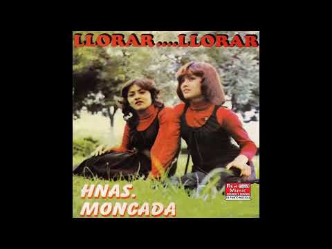 Hermanas Moncada - La Fe Perdida (Audio Oficial)
