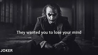 They wanted you to lose your mind || Motivational speech by joker motivation for life