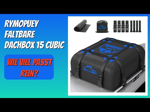 BEWERTUNG (2025): Rymopuey Faltbare Dachbox 15 Cubic. Infos