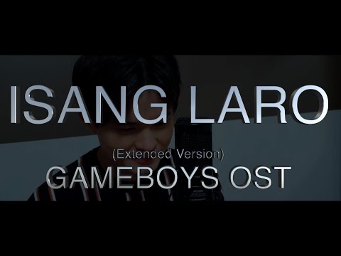 NASSER - ISANG LARO (Extended Version) | GAMEBOYS OST