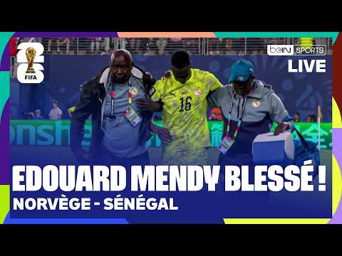 LIVE – Edouard MENDY sort sur BLESSURE, énorme coup dur pour le Sénégal !
