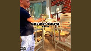 Wake em' up freestyle!