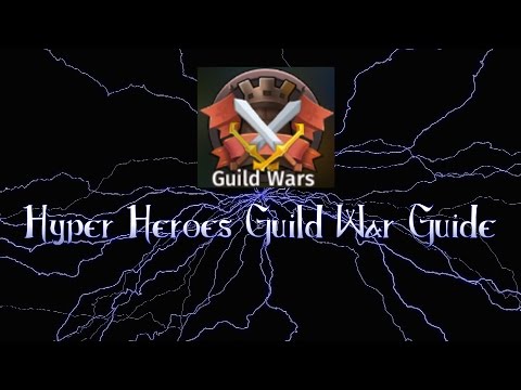Hyper Heroes Guild War Guide EP.1