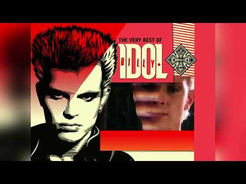 Billy Idol - The Very Best Of Billy Idol: Idolize Yourself