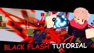 Black Flash Tutorial for Jujutsu Shenanigans