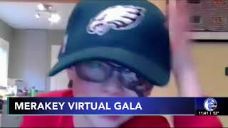 WPVI | Merakey Virtual Gala