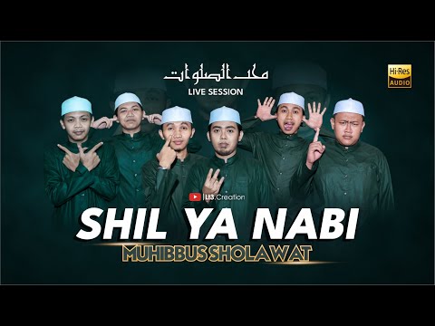 MUHIBBUS SHOLAWAT  || SHIL YA NABI | (HD AUDIO) SHOLAWAT BANJARI TERBARU 2024