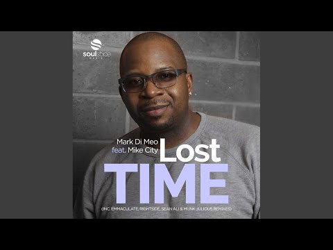 Lost Time (Sean Ali & Munk Julious DSS Vocal Mix)