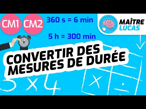 Convertir des mesures de durée CM1 - CM2 - Cycle 3 - Maths - Mathématiques - Mesures