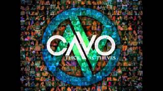 Cavo - Never Gonna Hurt