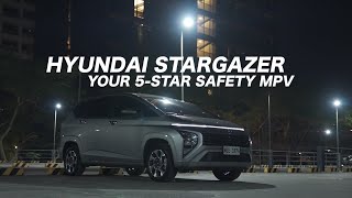 Worry-free travels with the 5-star safety MPV – The Hyundai Stargazer