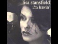 Lisa Stansfield  -  I'm Leavin'