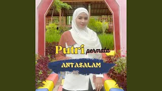 Download lagu Antasalam mp3 Download lagu Antasalam mp3