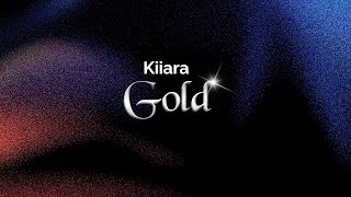 Download lagu Kiiara - Gold (Lyrics) mp3